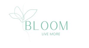 Bloom - live more.